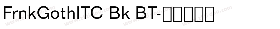 FrnkGothITC Bk BT字体转换